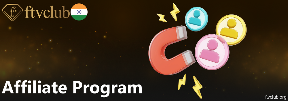 FTVClub affiliate program for players from India
