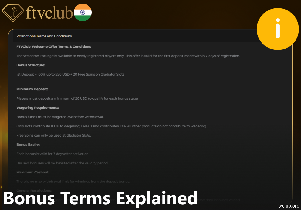 Main information about FTVClub bonus terms and conditions in India