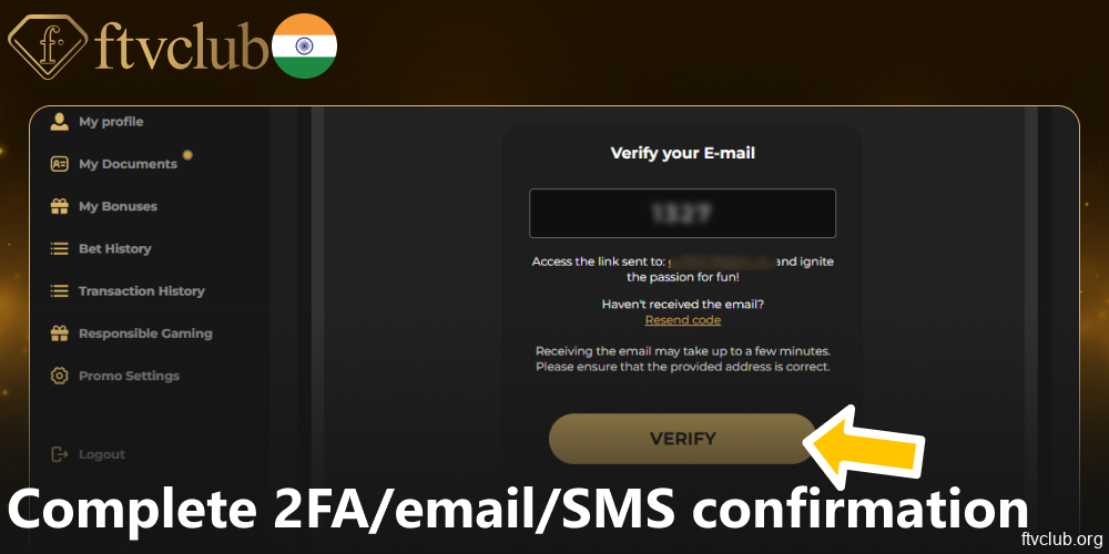 Complete 2FA/email/SMS confirmation on FTVClub