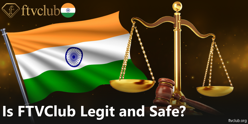 Information about FTVClub casino safety and legal status in India