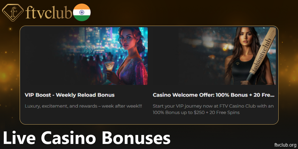 FTVClub live casino bonuses available for players from India