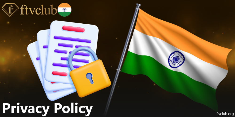 FTVClub casino privacy policy for Indian players