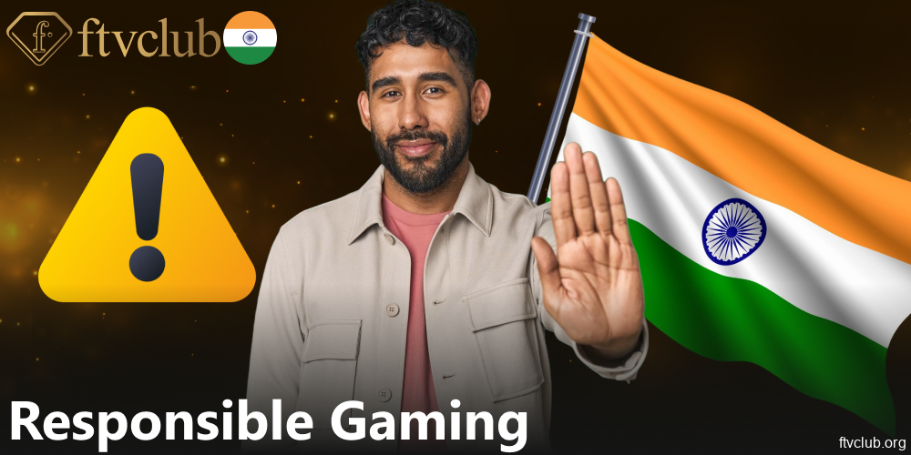 FTVClub responsible gaming principles for players from India