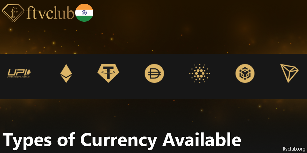 Currencies available for payments in FTVClub India