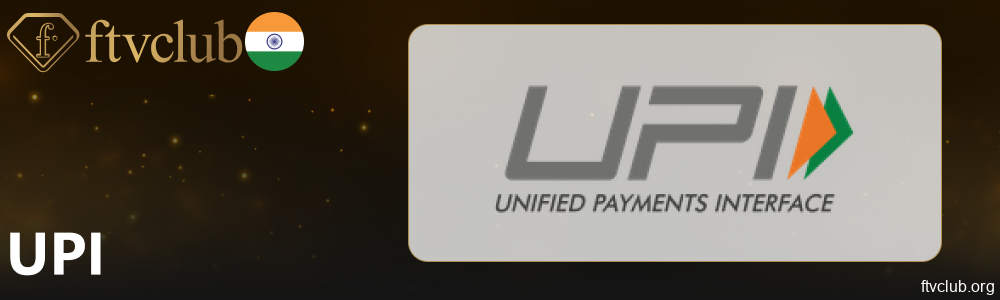 UPI payments on FTVClub for Indian players